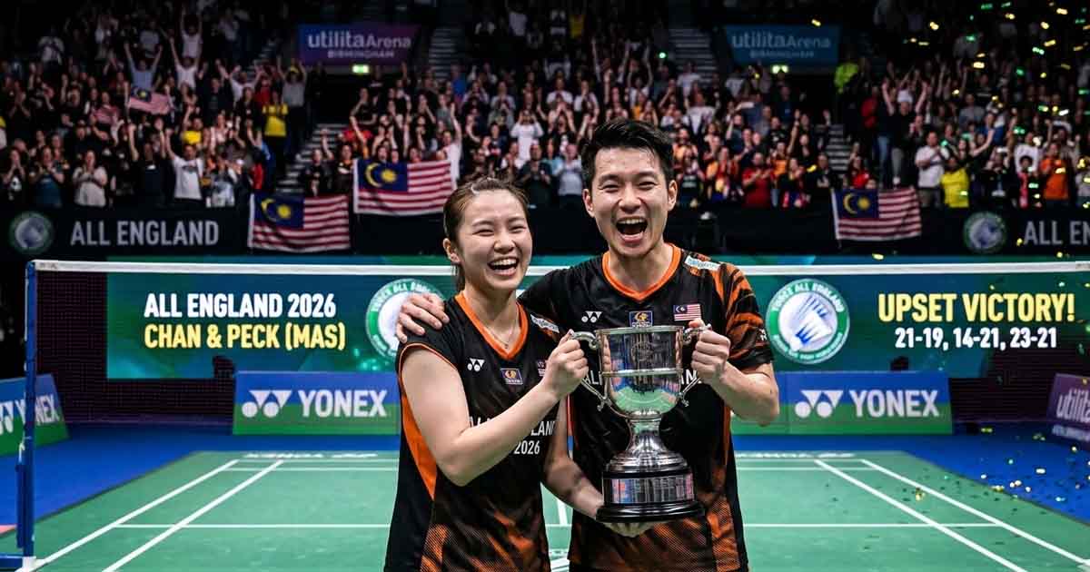 All England 2026: ثنائي ماليزيا يُفاجئ الجميع بفوز التزاوج المثالي في المزدوج المختلط